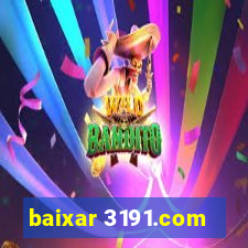 baixar 3191.com